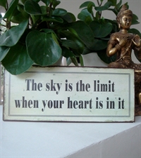 Emaljeskilt "The sky is the limit..."